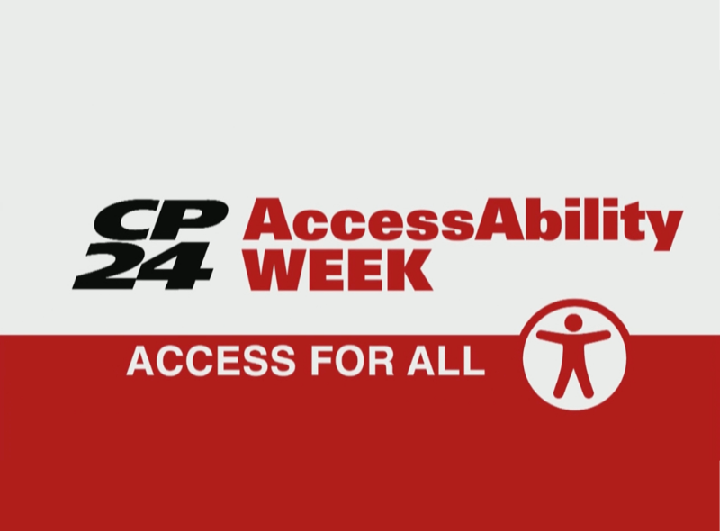 CP24 logos with the text; AccessAbility Week. Access for All.