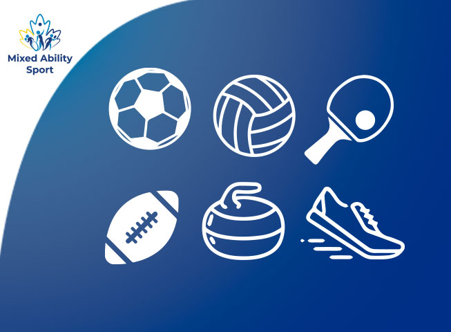 Top left corner is the Mixed Ability Sport Logo on a blue background are icons representing various sports