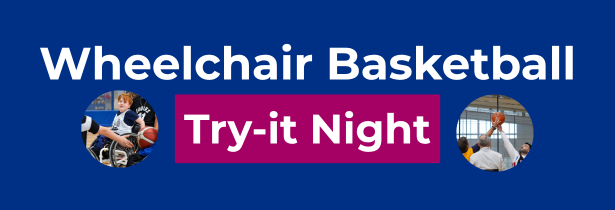 Wheelchair Basketball Try-It Night